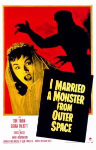        / I Married a Monster from Outer Space