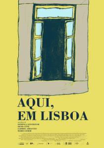 ,  :    / Aqui, em Lisboa: Episdios da Vida da Cidade