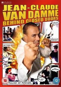 -  :    () / Jean Claude Van Damme: Behind Closed Doors