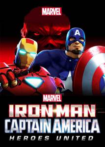     :   () / Iron Man and Captain America: Heroes United