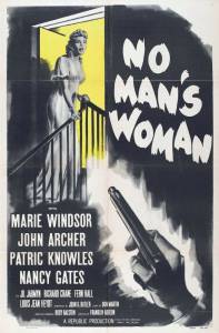    / No Man's Woman